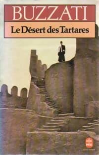 Le désert des Tartares - Dino Buzzati
