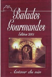 Balades gourmandes 2001 - Inconnu