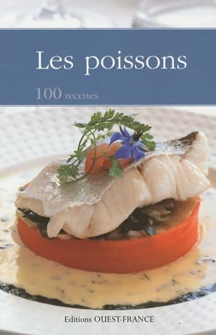 Les poissons. 100 recettes - Collectif