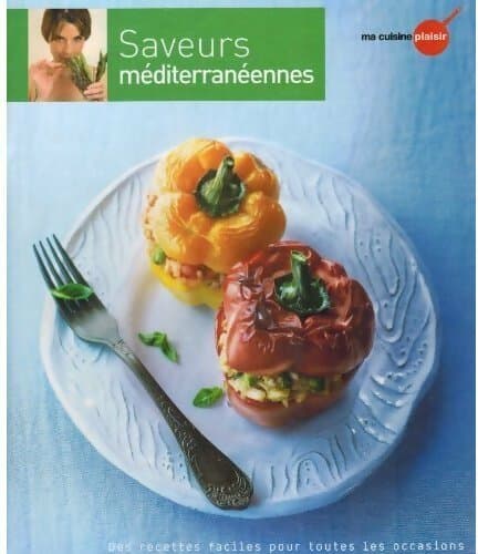 Saveurs méditerranéennes - Collectif